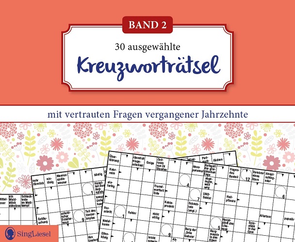 Cover: Kreuzworträtsel für Senioren - Fragen aus vergangenen Jahrzehnten für das Gedächtnistraining - Band 2