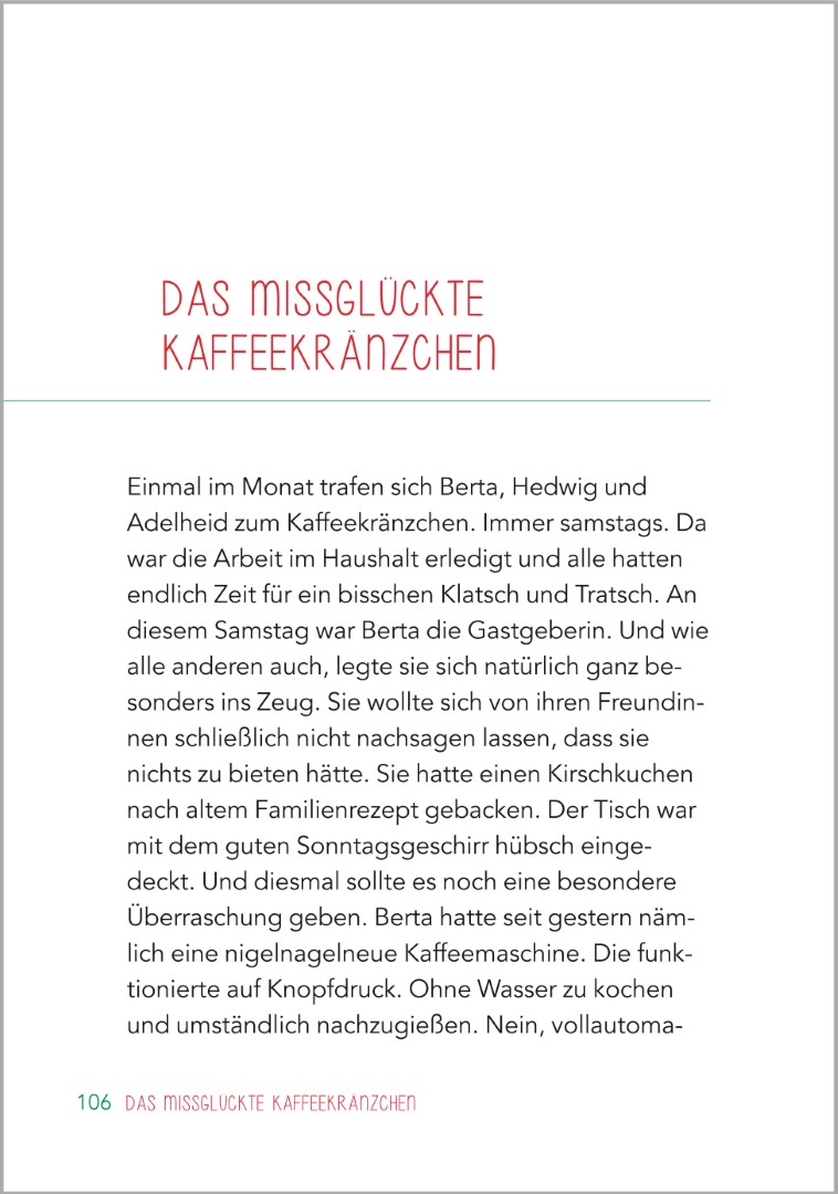 Beispielseite aus der Geschichte „Das missglückte Kaffeekränzchen“ im Buch „Kurzgeschichten für Senioren“. Zu sehen ist eine in Großdruck gestaltete Textseite mit klarer, gut lesbarer Schrift, die eine lustige Alltagsgeschichte erzählt und sich besonders