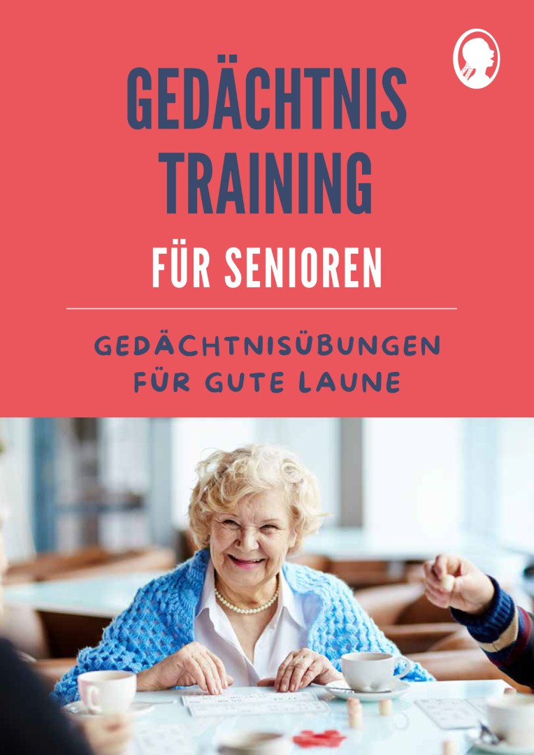 Buchcover von: Gedächtnistraining für Senioren – Gedächtnisübungen für gute Laune. Man sieht eine ältere Frau, die freundlich lacht während sie spielt.