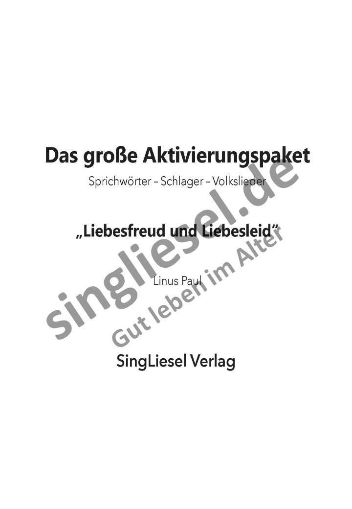 ESD-0001-098-014_Vorschau-3 Das große Aktivierungspaket „Liebesfreud und Liebesleid" - Als Einstiegsmöglichkeit zur Biografiearbeit