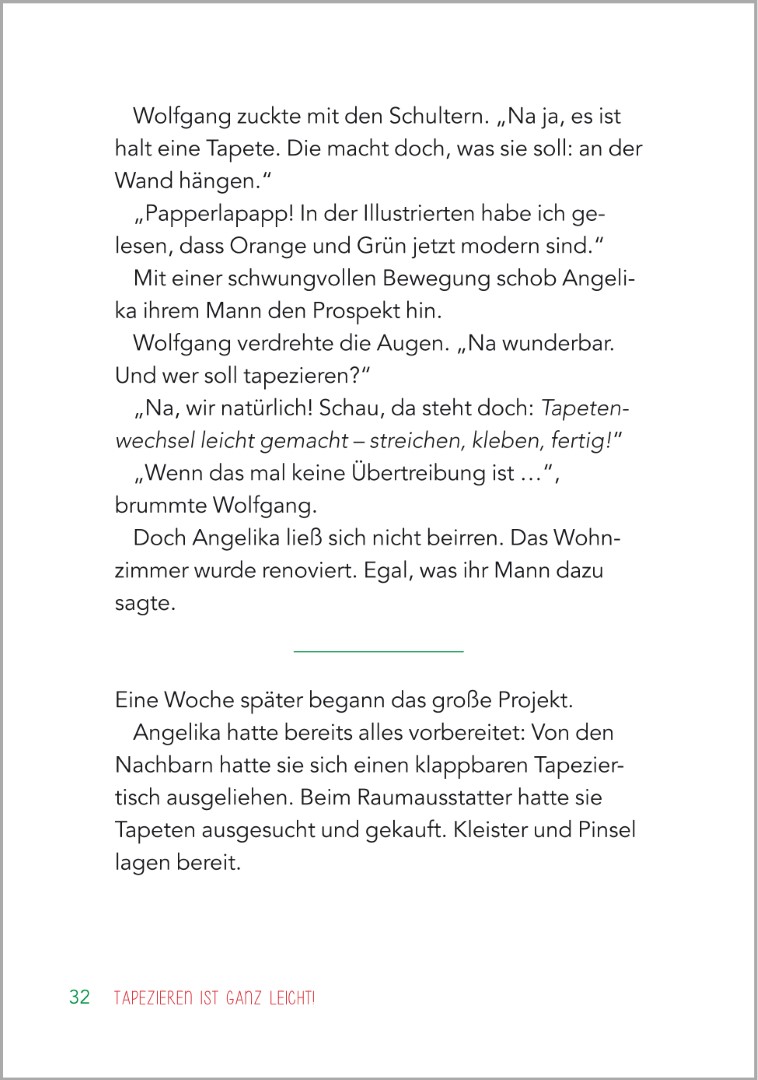 Beispielseite aus der Geschichte „Tapezieren ist ganz leicht“ im Buch „Kurzgeschichten für Senioren“. Zu sehen ist eine in Großdruck gestaltete Textseite mit klarer, gut lesbarer Schrift, die eine heitere Alltagsgeschichte erzählt und sich besonders gut z