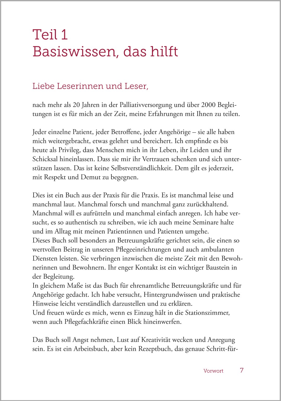 Einleitung aus dem Buch „Palliative Care und Sterbebegleitung – Ein Ratgeber für Begleitende und Angehörige“ mit verständlichem Basiswissen zum Einstieg.