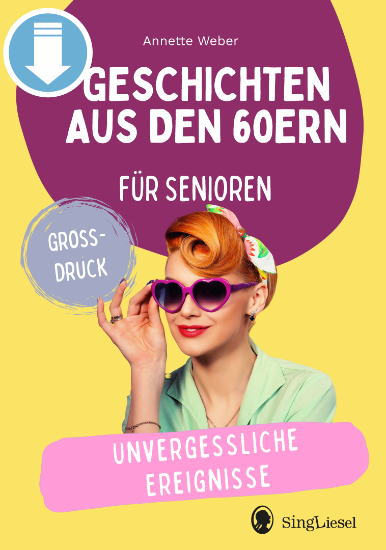 Unvergessliche Ereignisse – Geschichten aus den 60ern (Sofort-Download als PDF)