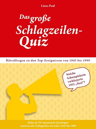 Buchcover: Das große Schlagzeilenquiz für Senioren - Rätselfragen für das Gedächtnistraining