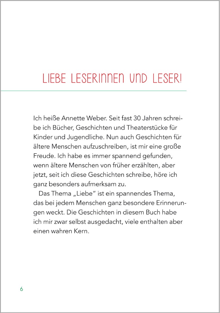 Einleitung des Buches ‚Kurzgeschichten für Senioren – Liebesgeschichten‘ von Annette Weber, geeignet zum Vorlesen in der Demenzbetreuung.