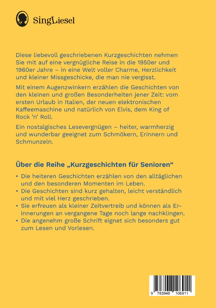 Rückseite des Buches ‚Kurzgeschichten für Senioren – Schmunzelgeschichten‘ von Petra Bartoli y Eckert. Die Geschichten schildern alltägliche Situationen und regen zum Erinnern und Erzählen an. Sie eignen sich besonders für die biografische Aktivierung in