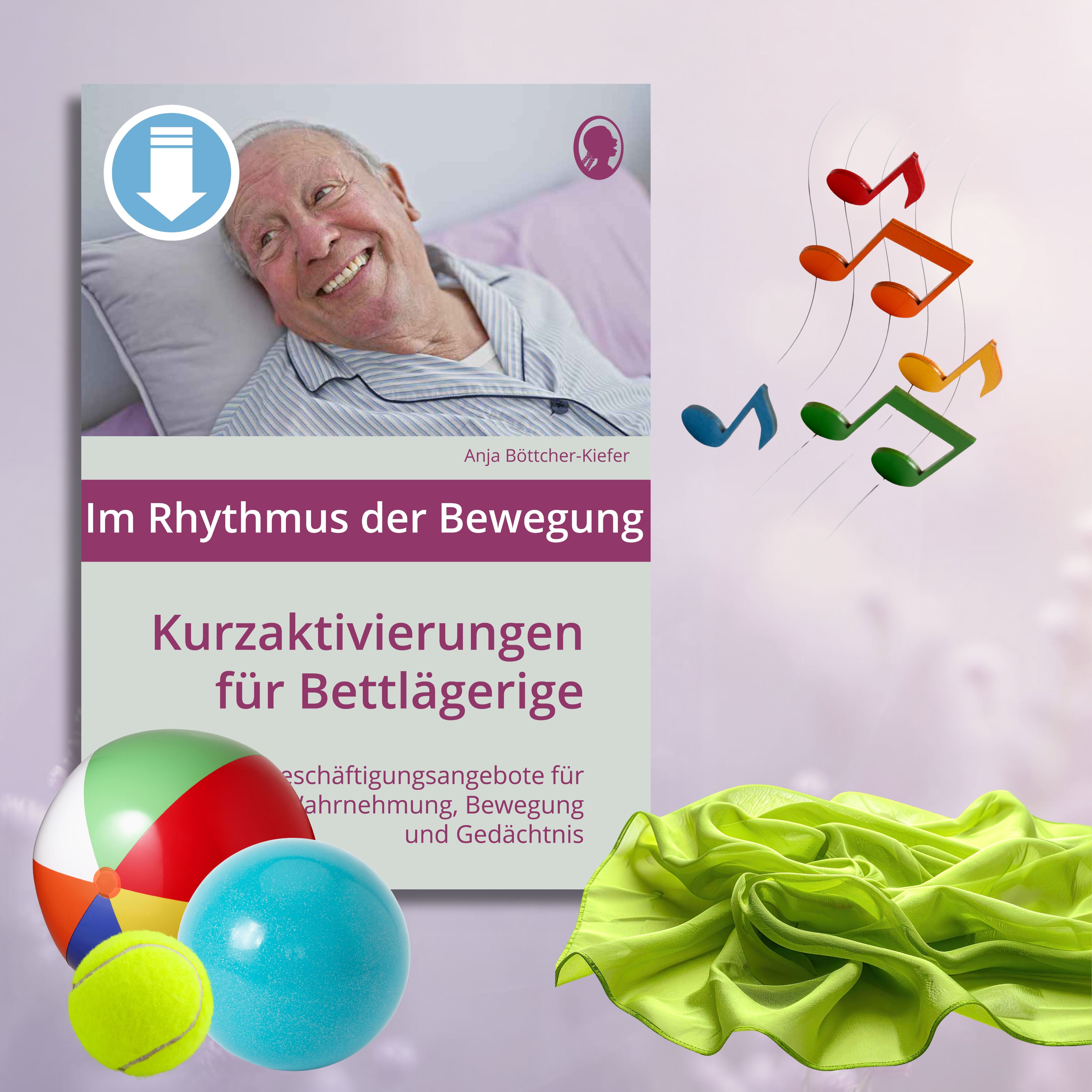 Produktbild Cover: Im Rhythmus der Bewegung - Kurzaktivierungen für bettlägerige Senioren mit Demenz als PDF-Download
