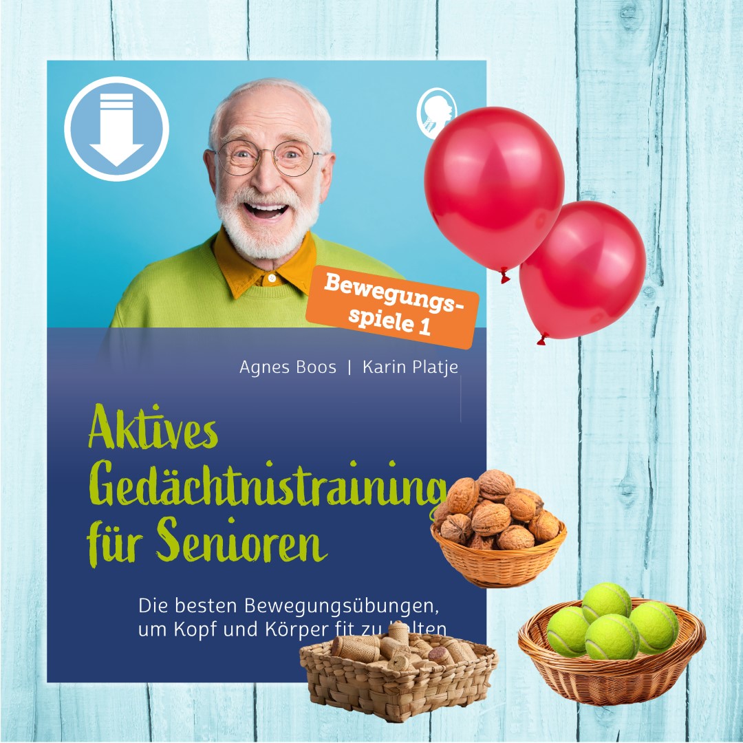 PDF-Cover zu „Aktives Gedächtnistraining für Senioren“. Der Titel von Agnes Boos und Karin Platje präsentiert einfache und effektive Bewegungsspiele, mit denen Senioren Körper und Gedächtnis stärken können.