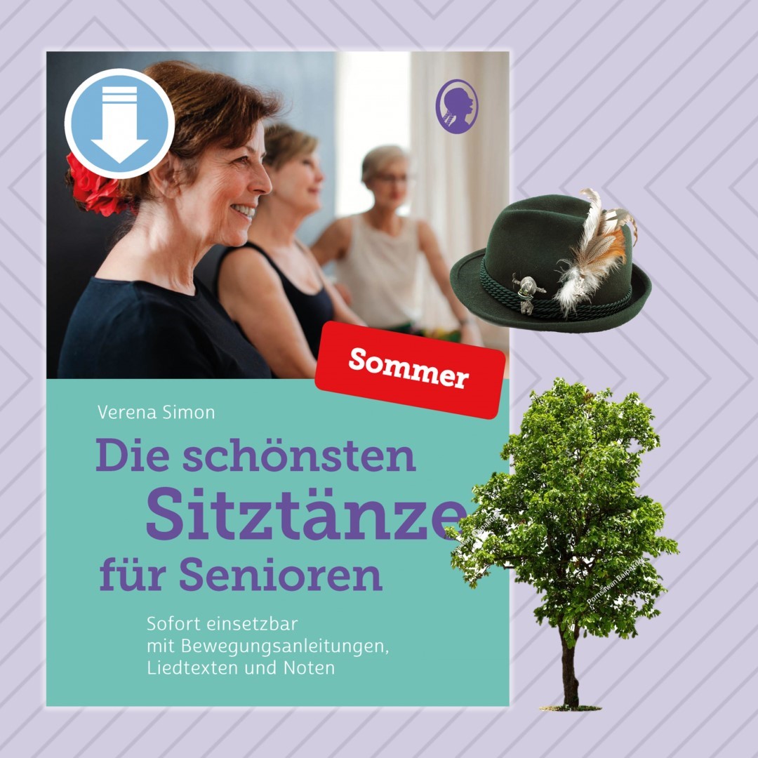 PDF-Cover zu „Die schönsten Sitztänze für Senioren. Sommer. Mit sofort einsetzbaren Sitztänzen inklusive Bewegungsanleitungen, Liedtexten und passenden Noten“ von Verena Simon. Ein Wanderhut und ein Baum symbolisieren die jahreszeitliche Aktivierung.