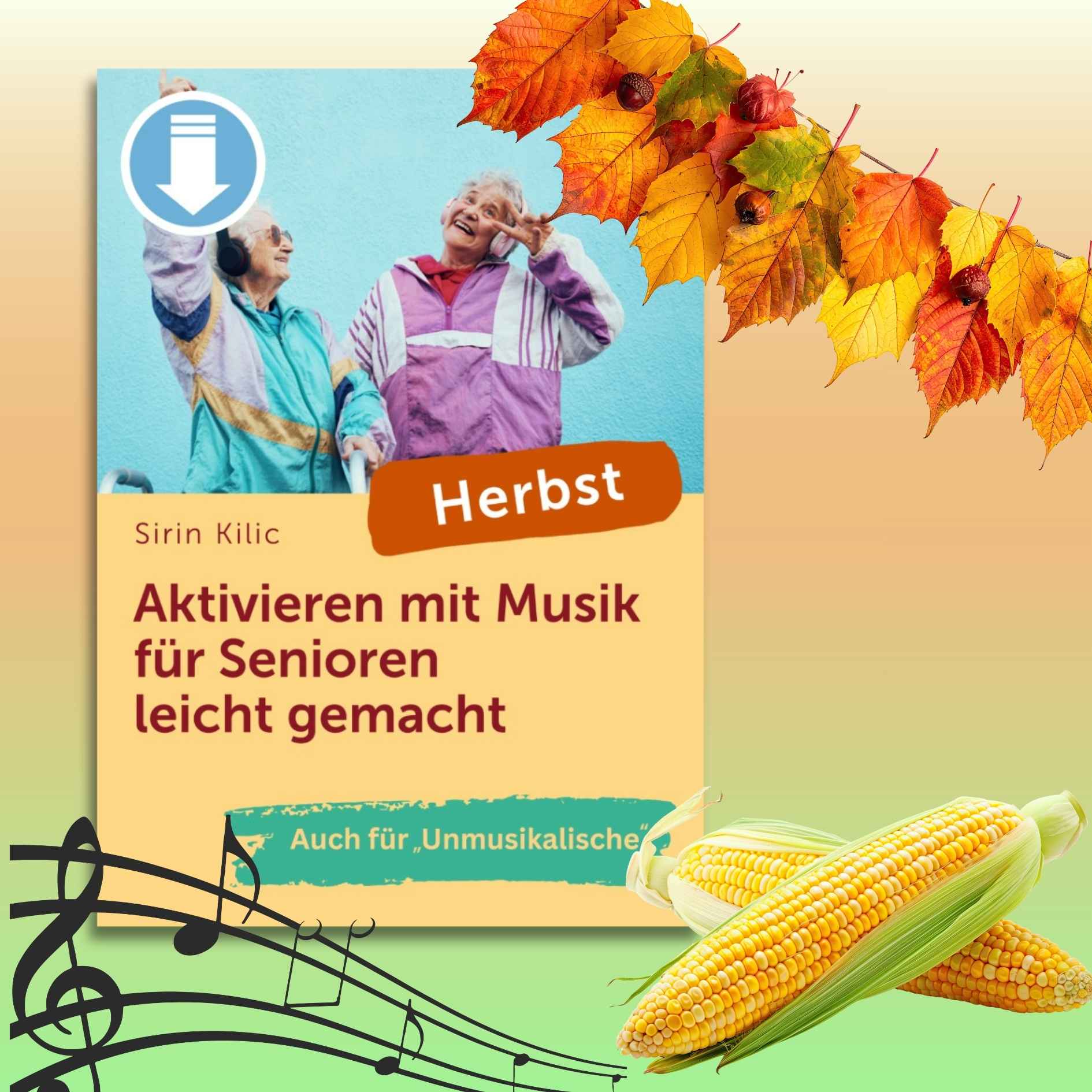 Herbst – Aktivieren mit Musik für Senioren leicht gemacht (Sofort-Download als PDF)