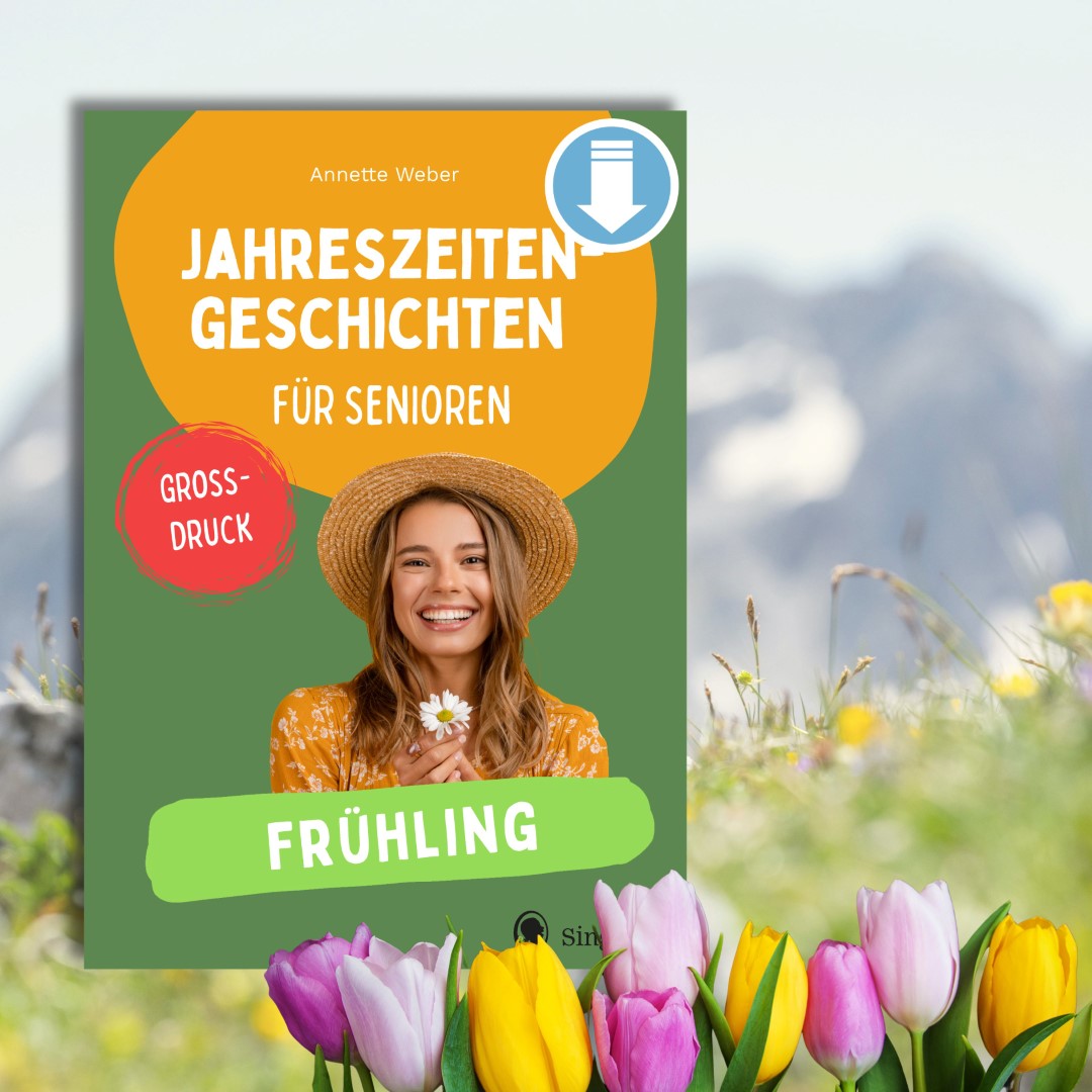 Frühling – Jahreszeiten-Geschichten (Sofort-Download als PDF)