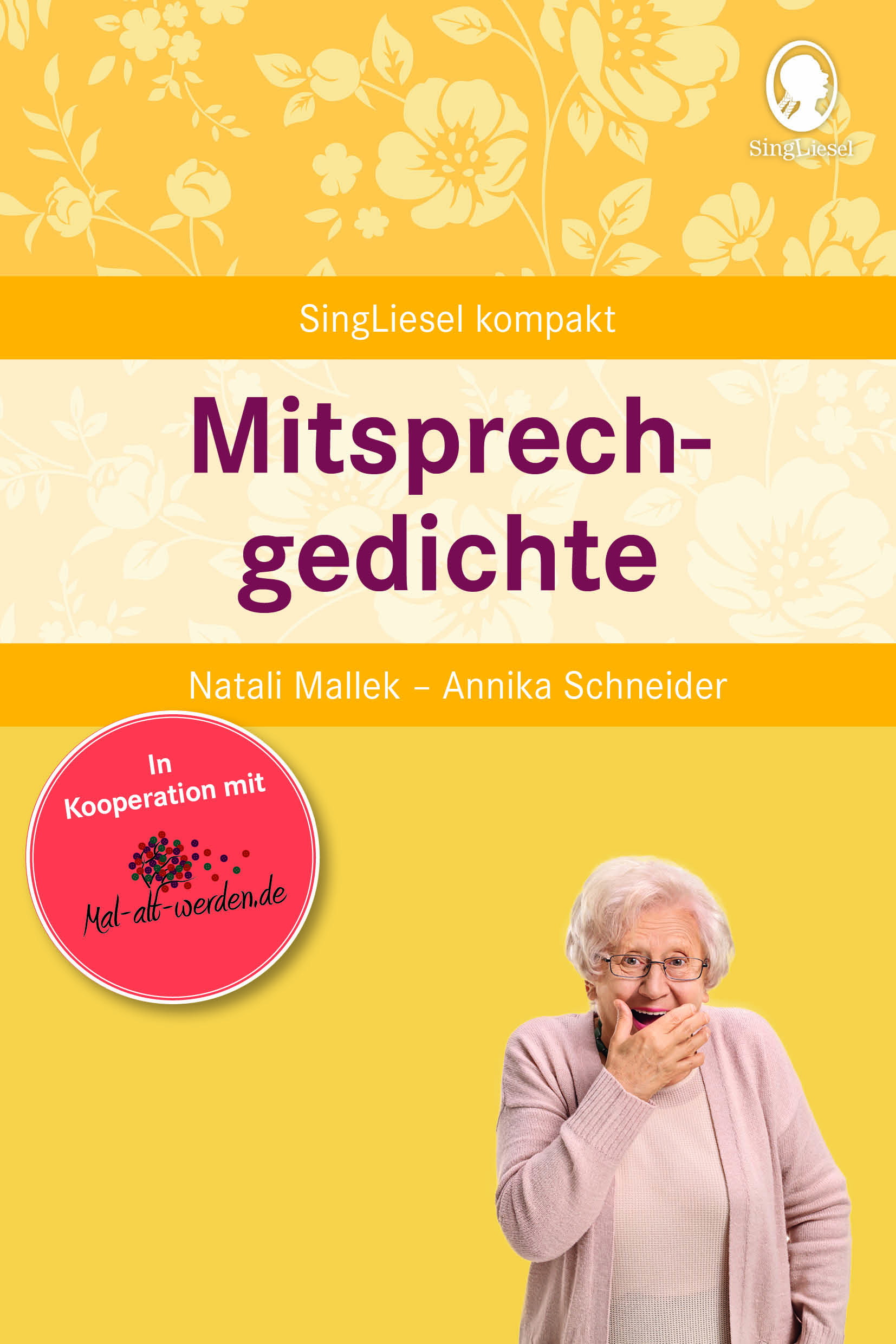 Buchcover: Mitsprechgedichte für Senioren mit Demenz – Aktivierung in der Mal-Alt-werden-Edition, Band 3