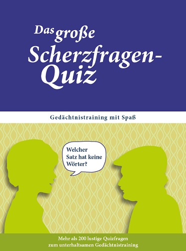Buchcover: Das große Scherzfragenquiz - lustiges Gedächtnistraning für Senioren mit Demenz