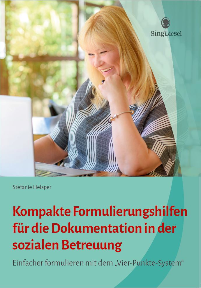 Buchcover: Kompakte Formulierungshilfen für die Dokumentation in der sozialen Betreuung