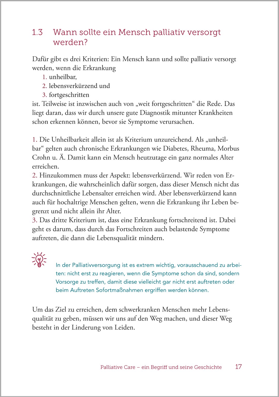 Einleitung aus dem Buch „Palliative Care und Sterbebegleitung – Ein Ratgeber für Begleitende und Angehörige“ mit verständlichem Basiswissen zum Einstieg.