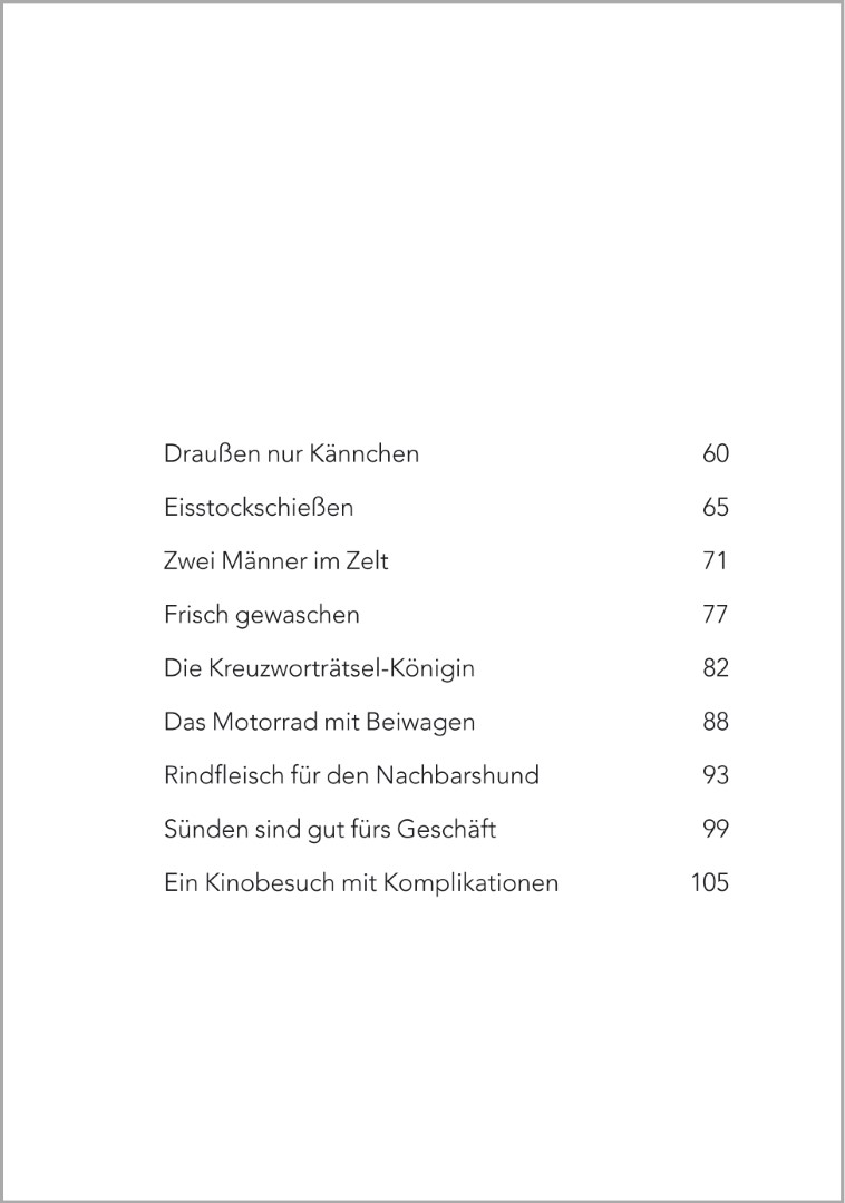 Inhaltsverzeichnis des Buches ‚Kurzgeschichten für Senioren – Heitere Anekdoten‘ von Petra Bartoli y Eckert. Zur Auswahl stehen insgesamt 18 heitere Erzählungen, die sich zum Vorlesen in der Seniorenbetreuung eignen.
