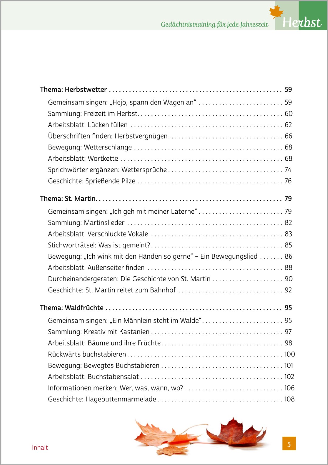 Aus dem Buch „Gedächtnistraining für jede Jahreszeit – Herbst“ von Natali Mallek. Das Inhaltsverzeichnis präsentiert die Themen „Herbstwetter“, „St. Martin“ und „Waldfrüchte“.