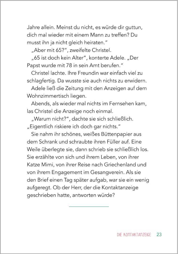 Weitere Beispielseite aus der Kurzgeschichte ‚Die Kontaktanzeige‘ aus dem Buch ‚Kurzgeschichten für Senioren – Liebesgeschichten‘ von Annette Weber. Die Geschichte ist in seniorengerechtem Großdruck gesetzt.