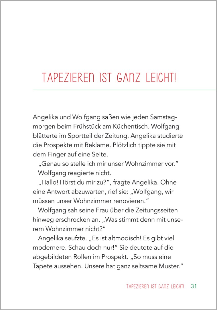 Beispielseite aus der Geschichte „Tapezieren ist ganz leicht“ im Buch „Kurzgeschichten für Senioren“. Zu sehen ist eine in Großdruck gestaltete Textseite mit klarer, gut lesbarer Schrift, die eine heitere Alltagsgeschichte erzählt und sich besonders gut z
