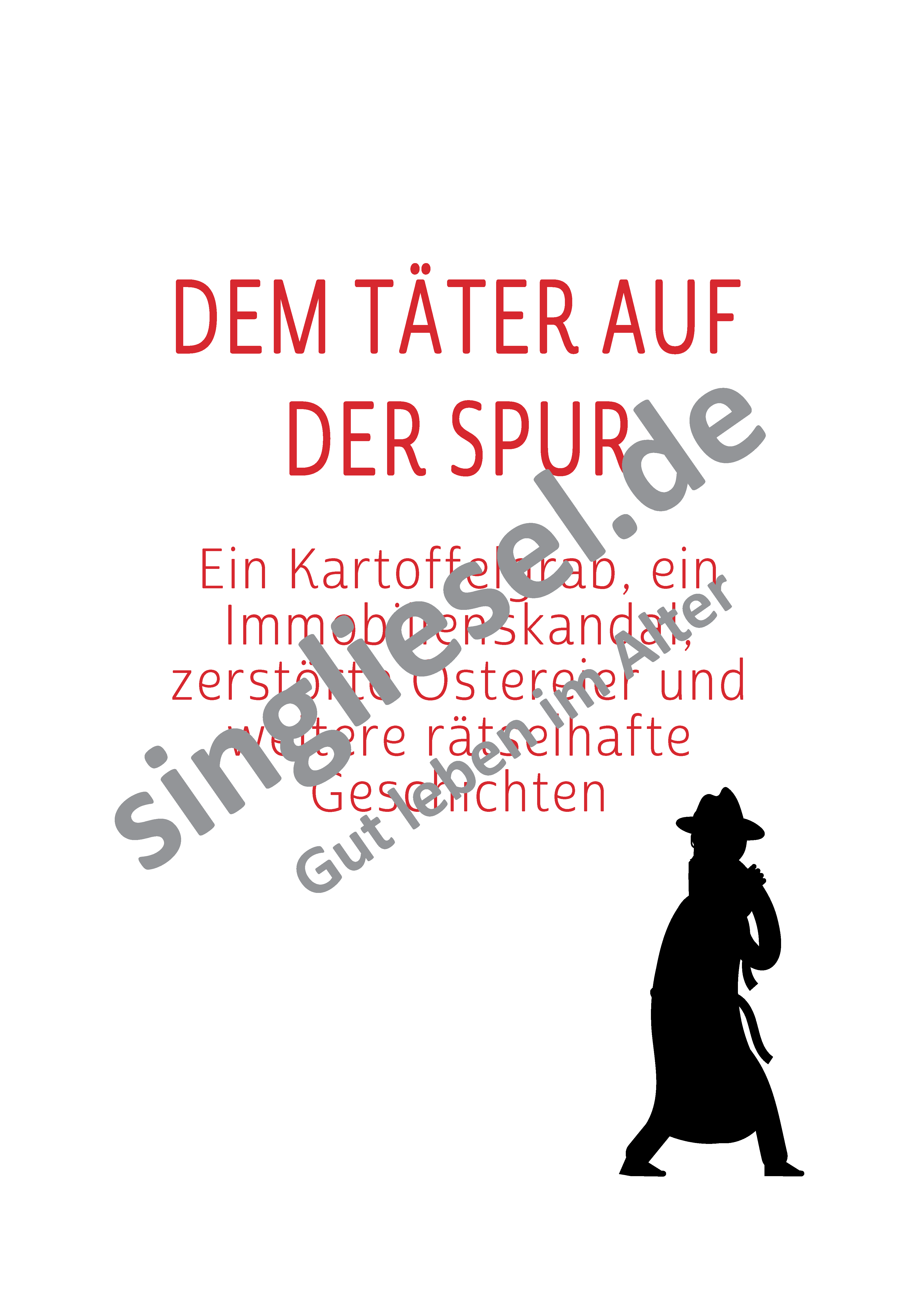 Beispielseiten aus Dem Täter auf der Spur - Krimi-Geschichten zum Vorlesen für Senioren als PDF-Download Beispielseiten aus Dem Täter auf der Spur - Krimi-Geschichten zum Vorlesen für Senioren als PDF-Download
