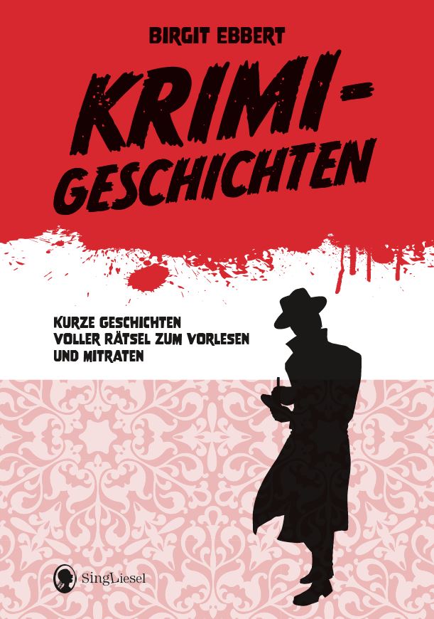 Buchcover: Krimi-Geschichten - spannende  Erzählungen zum Vorlesen, Miträtseln und Mitraten für Senioren