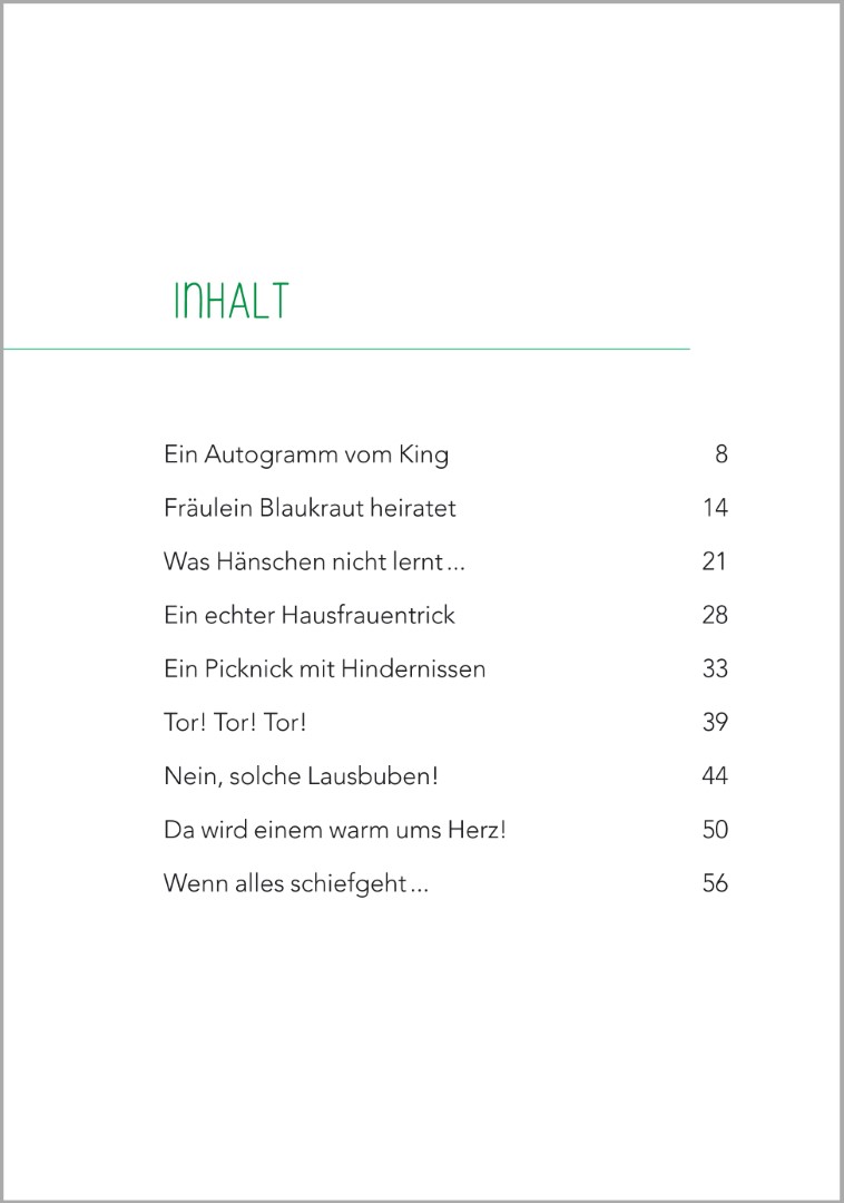 Inhaltsverzeichnis des Buches ‚Kurzgeschichten für Senioren – Schmunzelgeschichten‘ von Petra Bartoli y Eckert. Zur Auswahl stehen insgesamt 17 lustige Erzählungen, die sich zum Vorlesen in der Seniorenbetreuung eignen.