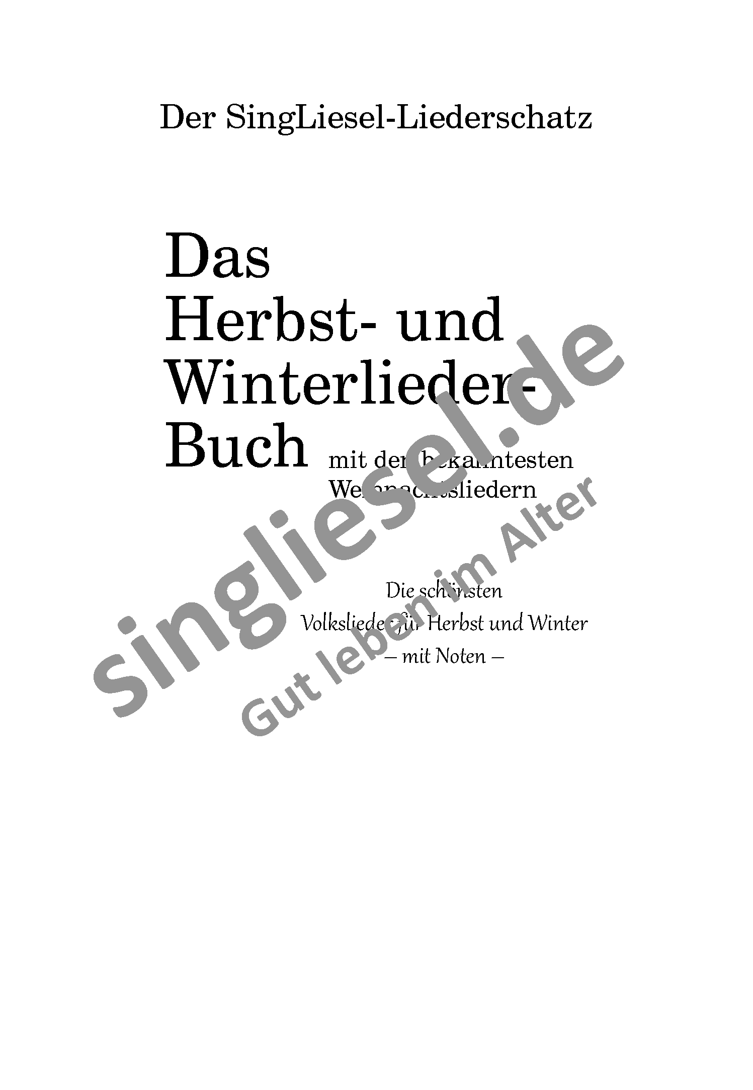 ESD-0001-022-001-Wasserzeichen_Seite_02 Das Herbst- und Winterlieder-Buch für Senioren Singliesel