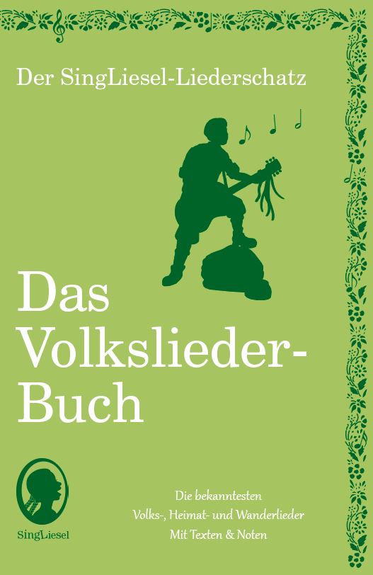 Buchcover: Das Volkslieder-Buch. Bekannte Volks-, Heimat- und Wanderlieder für Senioren zum Mitsingen. Buchcover: Das Volkslieder-Buch. Bekannte Volks-, Heimat- und Wanderlieder für Senioren zum Mitsingen.