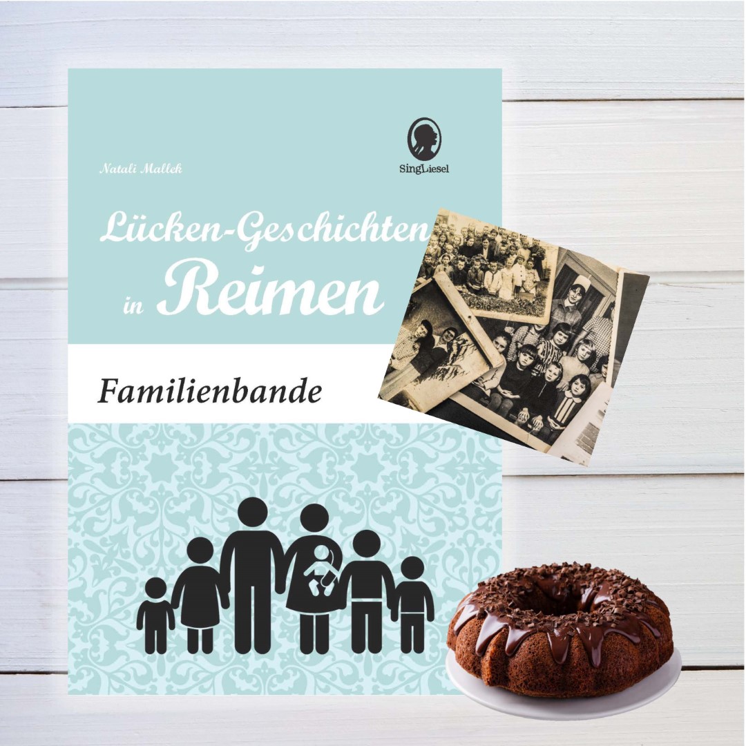 PDF-Cover zu „Lücken-Geschichten in Reimen. Familienbanden“ für Senioren mit Demenz. Gezeigt werden alte Fotografien und ein Kuchen als Symbole für Erinnerungen mit der Familie.