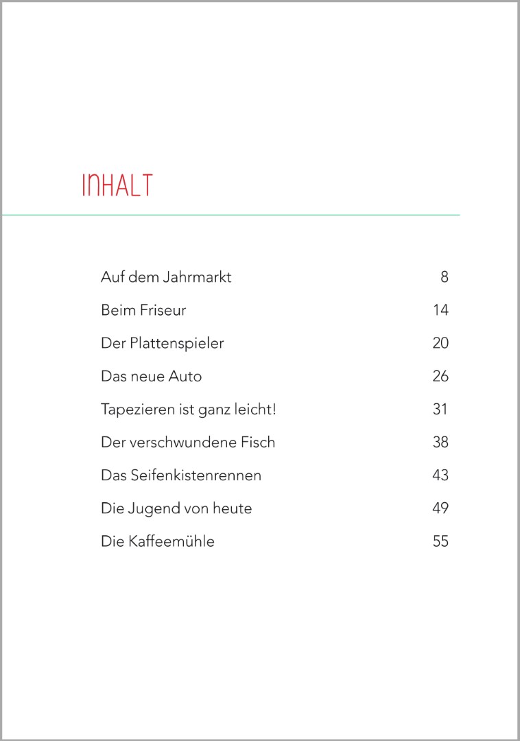 Inhaltsverzeichnis des Buches ‚Kurzgeschichten für Senioren – Heitere Anekdoten‘ von Petra Bartoli y Eckert. Zur Auswahl stehen insgesamt 18 heitere Erzählungen, die sich zum Vorlesen in der Seniorenbetreuung eignen.