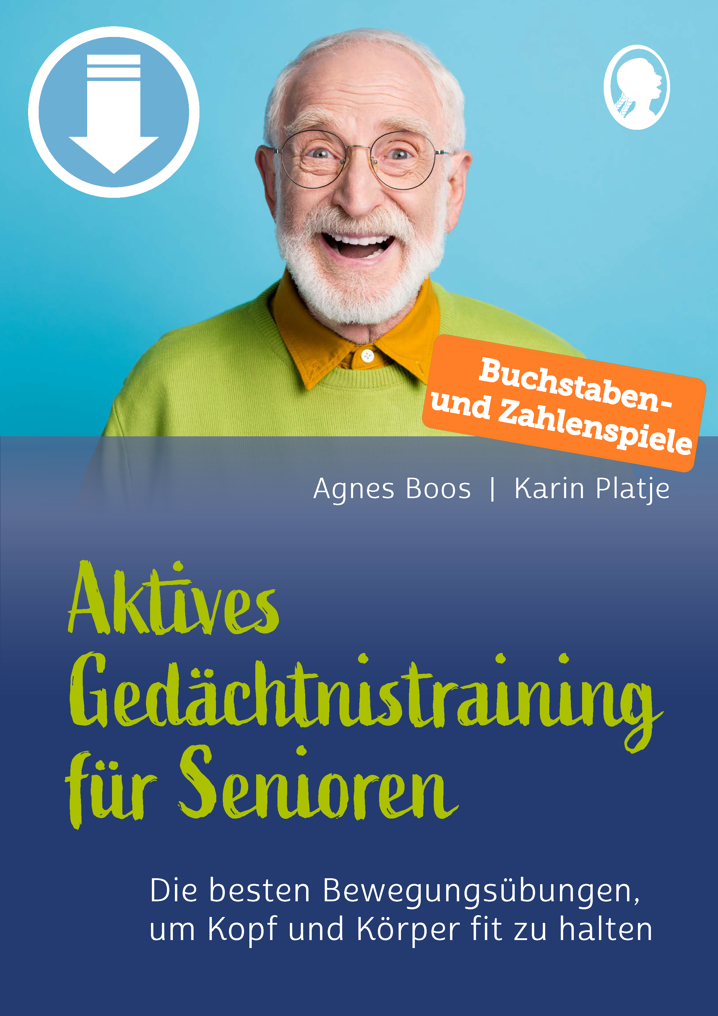 ESD-0001-661-003_Aktives-Gedaechtnistraining-fuer-Senioren_Buchstaben-und-Zahlenspiele_Seite_01_Umschlag3mD5GHj5Kpwhd Aktives Gedächtnistraining für Senioren. Buchstaben- und Zahlenspiele