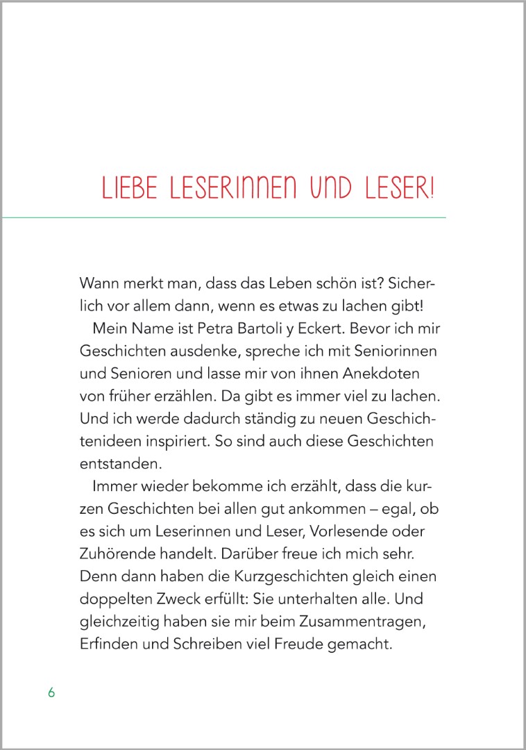 Einleitungsseite des Buches ‚Kurzgeschichten für Senioren – Schmunzelgeschichten‘ von Petra Bartoli y Eckert. Das Buch eignet sich besonders gut zur Aktivierung und Erinnerungsarbeit mit Senioren mit Demenz.