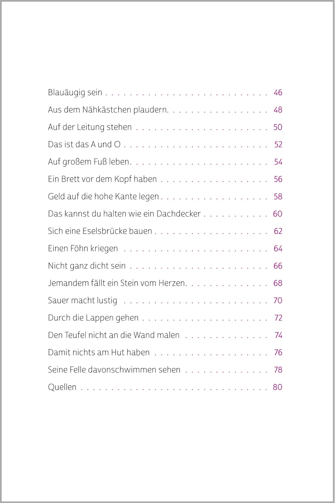 Inhaltsverzeichnis des Buchs „Rätselbuch der Redewendungen“ von Silke Hubrig, aus der SingLiesel kompakt Reihe. Insgesamt sind über 30 Rätsel enthalten.