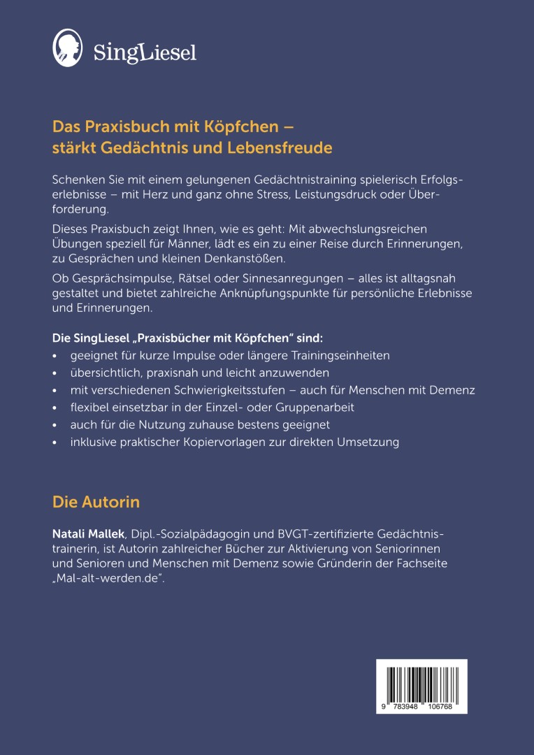 Die Rückseite von Gedächtnistraining für Senioren – „Kluge Kerle“: Denkspaß für Männer zeigt, wie regelmäßiges Gedächtnistraining das Denkvermögen, die Konzentration und die Lebensfreude im Alter stärkt.