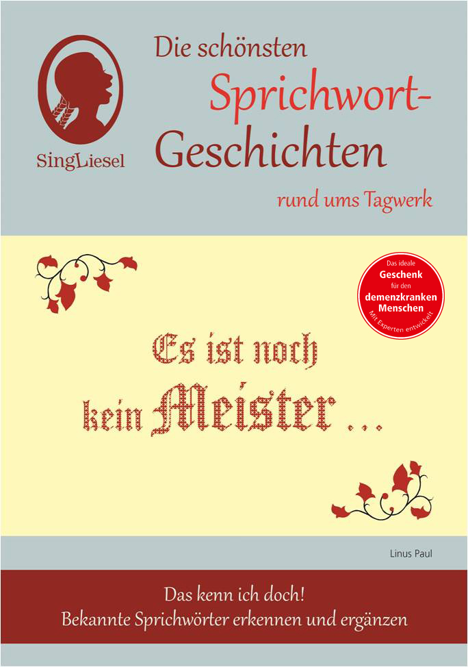 Buchcover: Kurzgeschichten mit Sprichwörtern rund um Arbeit und Beruf – zum Vorlesen und Mitraten für Senioren mit Demenz