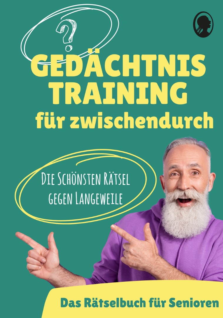 Cover des Buches "Gedächtnistraining für zwischendurch - Das Rätselbuch für Senioren", geschrieben von Linus Paul. Ein fröhlicher, älterer Herr zeigt auf den Text "Die schönsten Rätsel gegen Langeweile". Cover des Buches "Gedächtnistraining für zwischendurch - Das Rätselbuch für Senioren", geschrieben von Linus Paul. Ein fröhlicher, älterer Herr zeigt auf den Text "Die schönsten Rätsel gegen Langeweile".