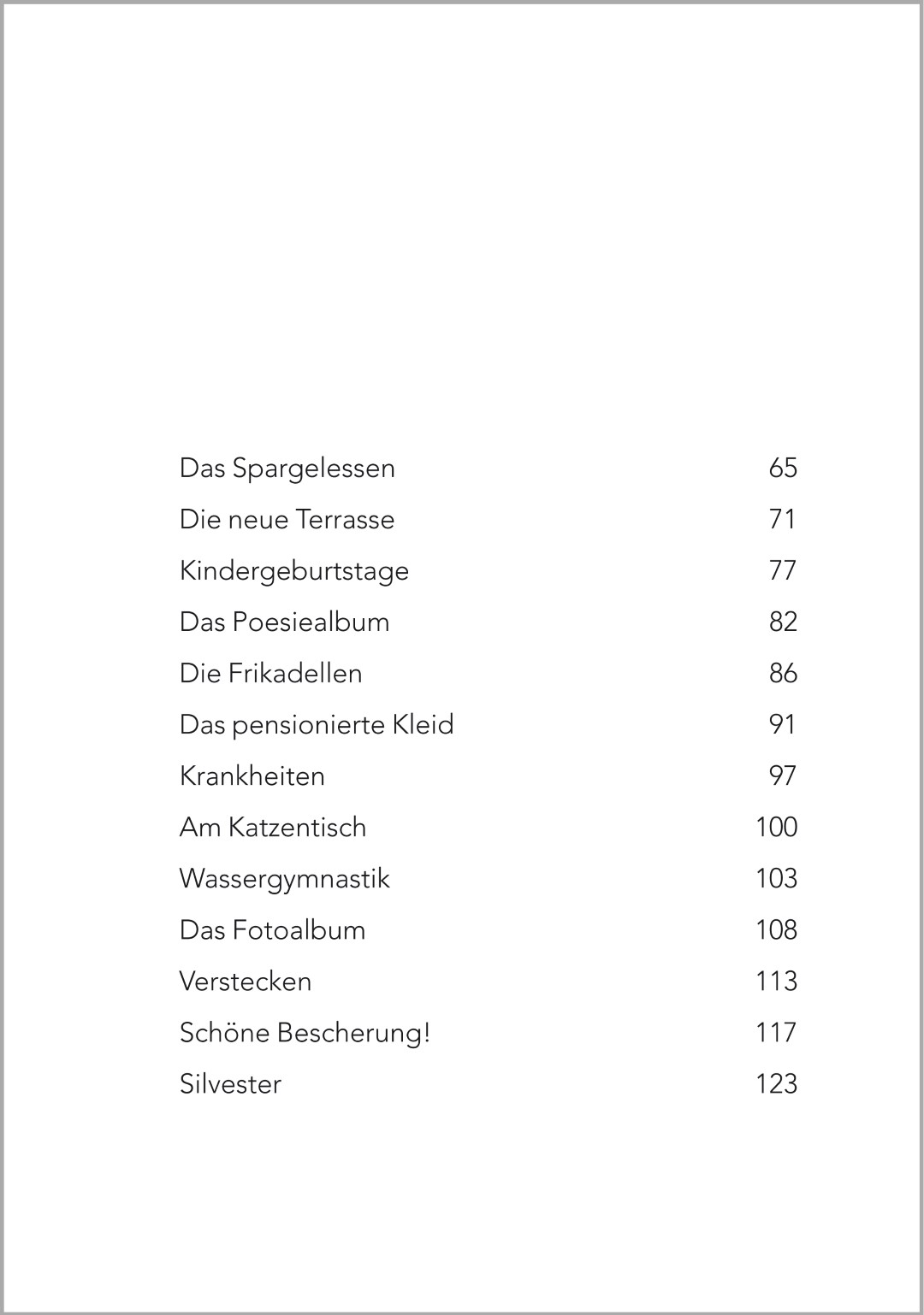 Inhaltsverzeichnis des Buches ‚Kurzgeschichten für Senioren – Geschichten vom Plauderclub‘ von Silke Hubrig. Zur Auswahl stehen insgesamt 27 Erzählungen, die sich zum Vorlesen in der Seniorenbetreuung eignen.