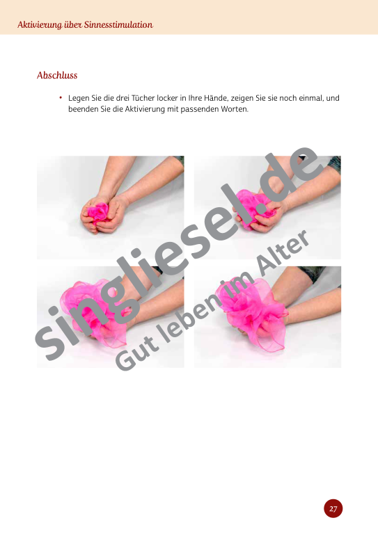 Beispielseiten aus Sinneswelten wecken - Kurzaktivierungen für bettlägerige Senioren mit Demenz als PDF-Download Beispielseiten aus Sinneswelten wecken - Kurzaktivierungen für bettlägerige Senioren mit Demenz als PDF-Download