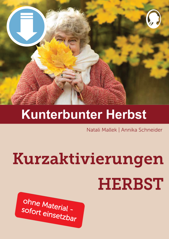 Cover: Kurzaktivierungen im Herbst für Senioren mit Demenz –kreative Ideen zum kunterbunten Herbst als PDF-Download Cover: Kurzaktivierungen im Herbst für Senioren mit Demenz –kreative Ideen zum kunterbunten Herbst als PDF-Download