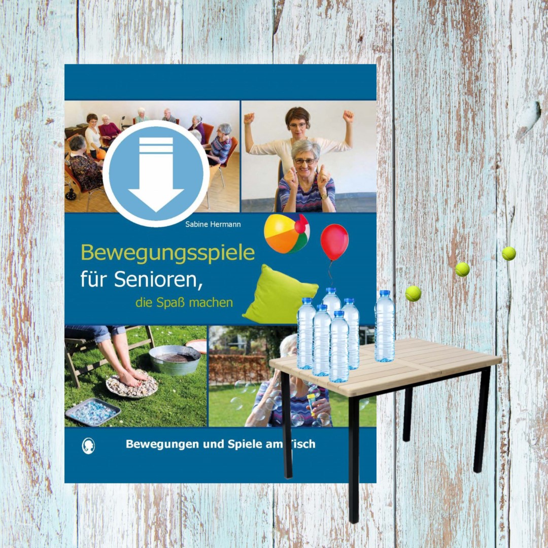 PDF-Cover zu „Bewegungsspiele für Senioren, die Spaß machen. Spiele am Tisch“ von Sabine Hermann. Auf dem Cover sind ältere Menschen zu sehen, die gemeinsam spielen und sich aktiv bewegen.