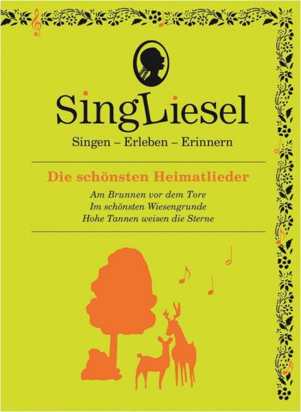 SingLiesel - Die schönsten Heimatlieder